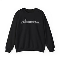 I Can't But I Know A Guy - Jesus – Gildan Heavy Blend | Trendy Men's and Women’s Soft Sweatshirt. Direct to Garment. Printed & Shipped in the USA. Unisex Sizes.