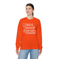 Relationship Checklist, Who Cares I'm Amazing – Gildan Heavy Blend | Trendy Women’s Soft Sweatshirt. Direct to Garment. Printed & Shipped in the USA. Unisex Sizes.