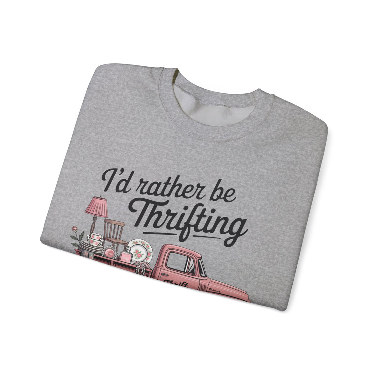 I'd Rather Be Thrifting. Pink Vintage Truck – Gildan Heavy Blend | Trendy Women’s Soft Sweatshirt. Direct to Garment. Printed & Shipped in the USA. Unisex Sizes.