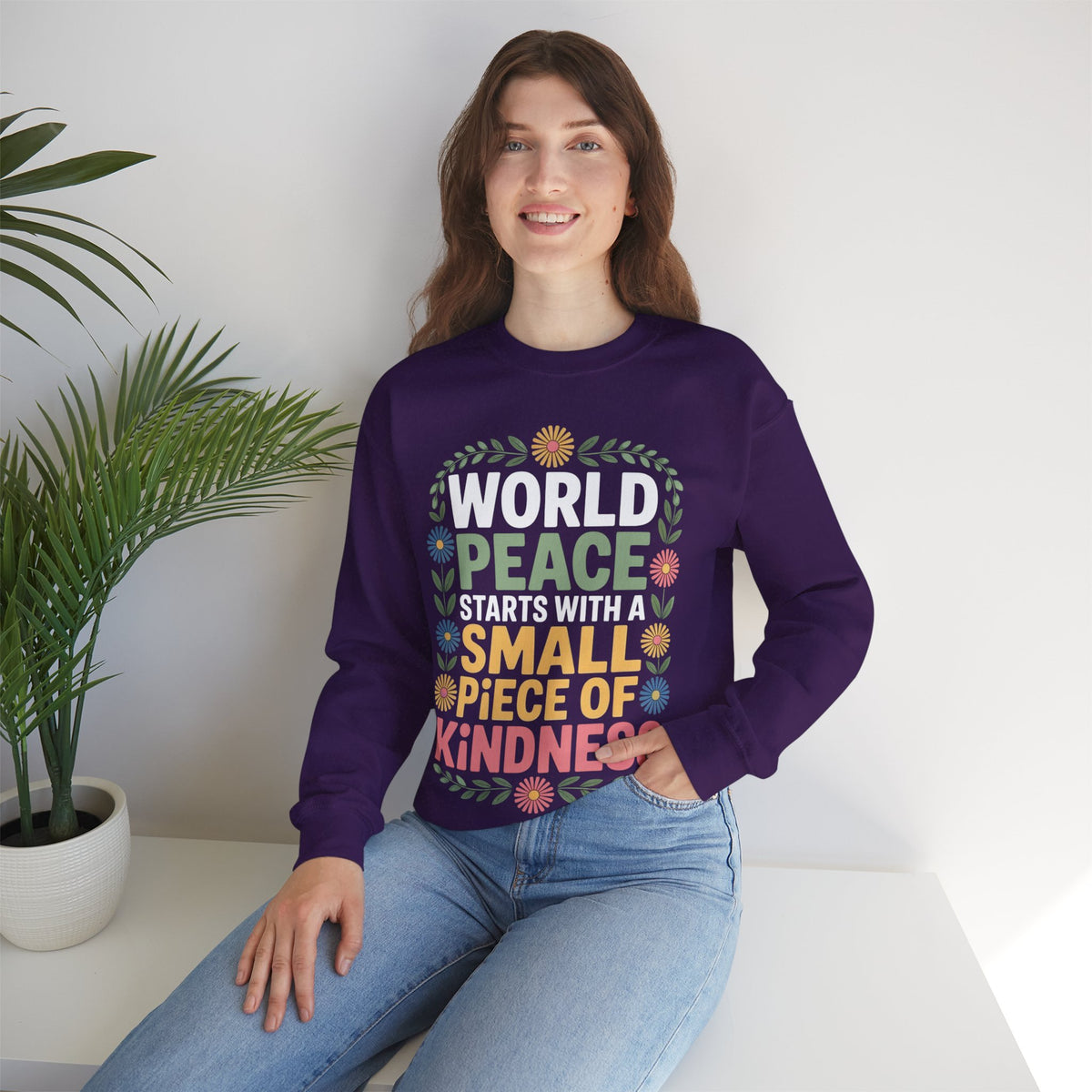 World Peace Starts With A Small Piece Of Kindness – Gildan Heavy Blend | Trendy Women’s Soft Sweatshirt. Direct to Garment. Printed & Shipped in the USA. Unisex Sizes.