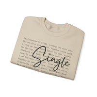 Single, Typography – Gildan Heavy Blend | Trendy Women’s Soft Sweatshirt. Direct to Garment. Printed & Shipped in the USA. Unisex Sizes.