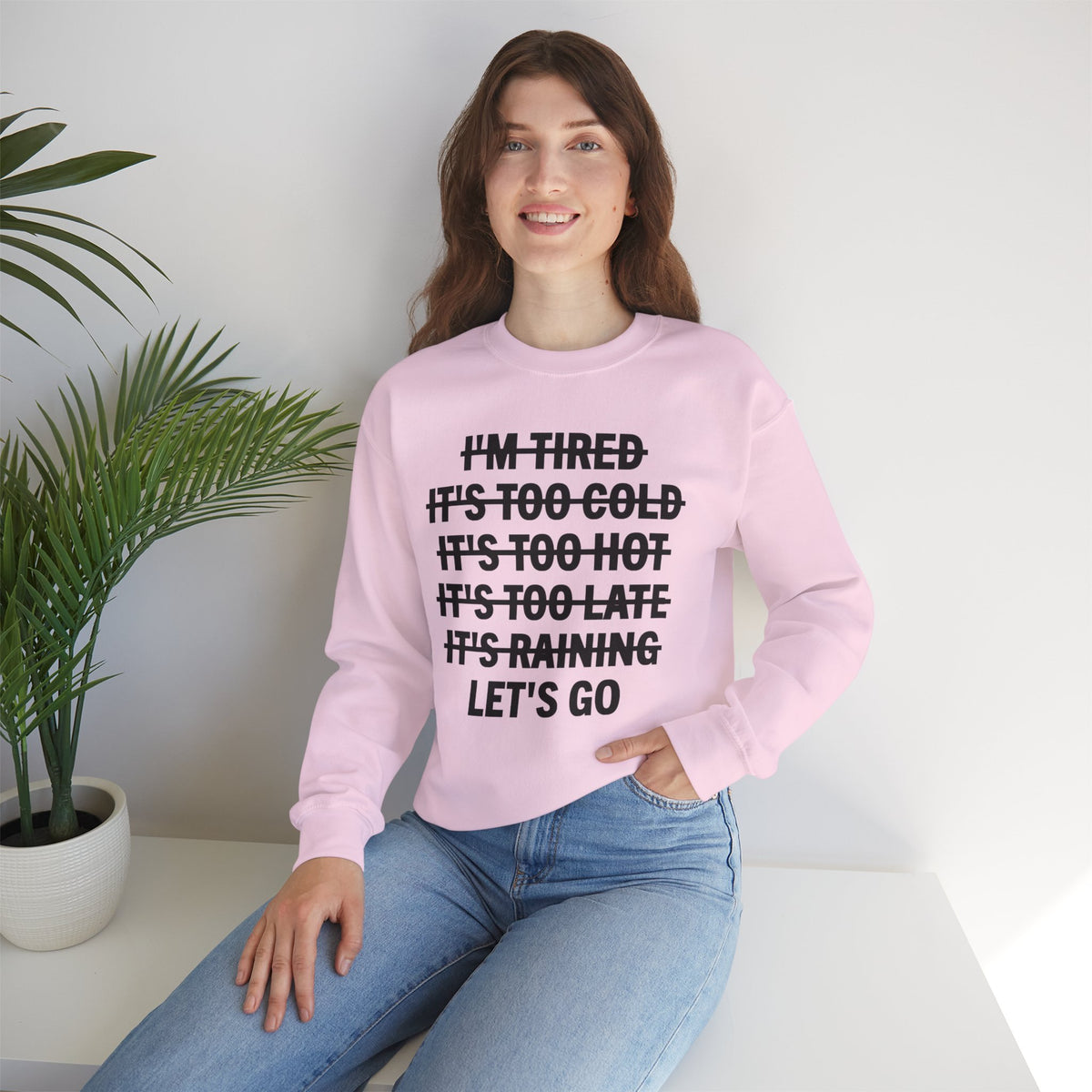 No Excuses, Let's Go – Gildan Heavy Blend | Trendy Men's and Women’s Soft Sweatshirt. Direct to Garment. Printed & Shipped in the USA. Unisex Sizes.