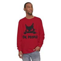 Ew People, Grumpy Cat - Comfort Colors | Trendy Women's and Men's Long Sleeve T-Shirt. Direct to Garment. Printed & Shipped in the USA. Unisex Sizes.