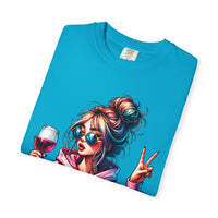 Dramatic Girl With Wine Messy Bun Peace Sign  - Comfort Colors | Trendy Women's T-Shirt. Direct to Garment. Printed & Shipped in the USA. Unisex Sizes.