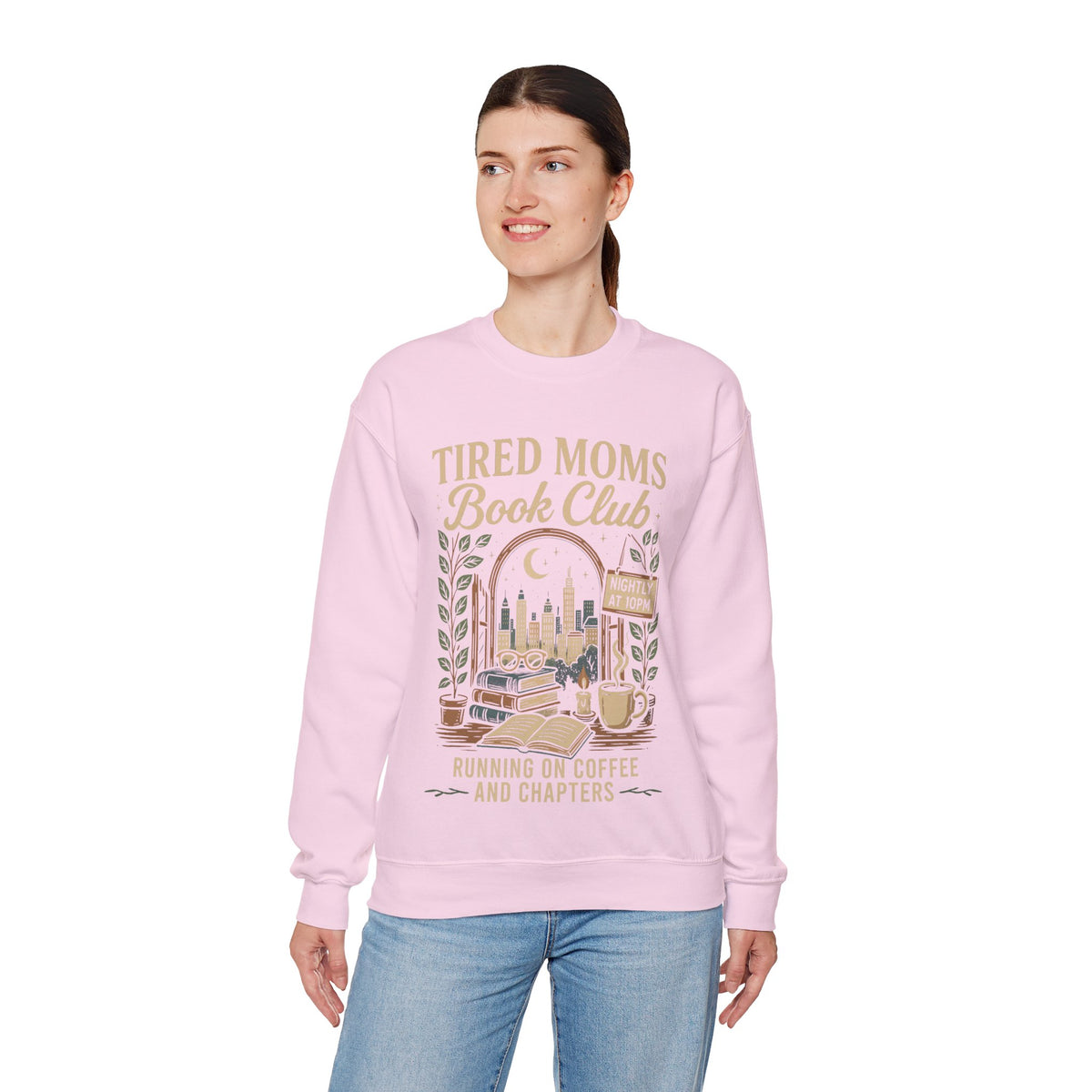 Tired Moms Book Club Running on Coffee and Chapters – Gildan Heavy Blend | Trendy Women’s Soft Sweatshirt. Direct to Garment. Printed & Shipped in the USA. Unisex Sizes.