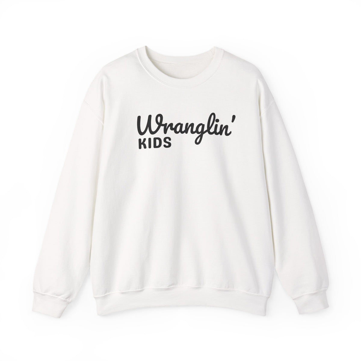 Wranglin' Kids Funny Mom Dad – Gildan Heavy Blend | Trendy Women’s and Men's Soft Sweatshirt. Direct to Garment. Printed & Shipped in the USA. Unisex Sizes.
