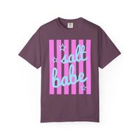 Salt Babe - Comfort Colors | Trendy Women's T-Shirt. Direct to Garment. Printed & Shipped in the USA. Unisex Sizes.