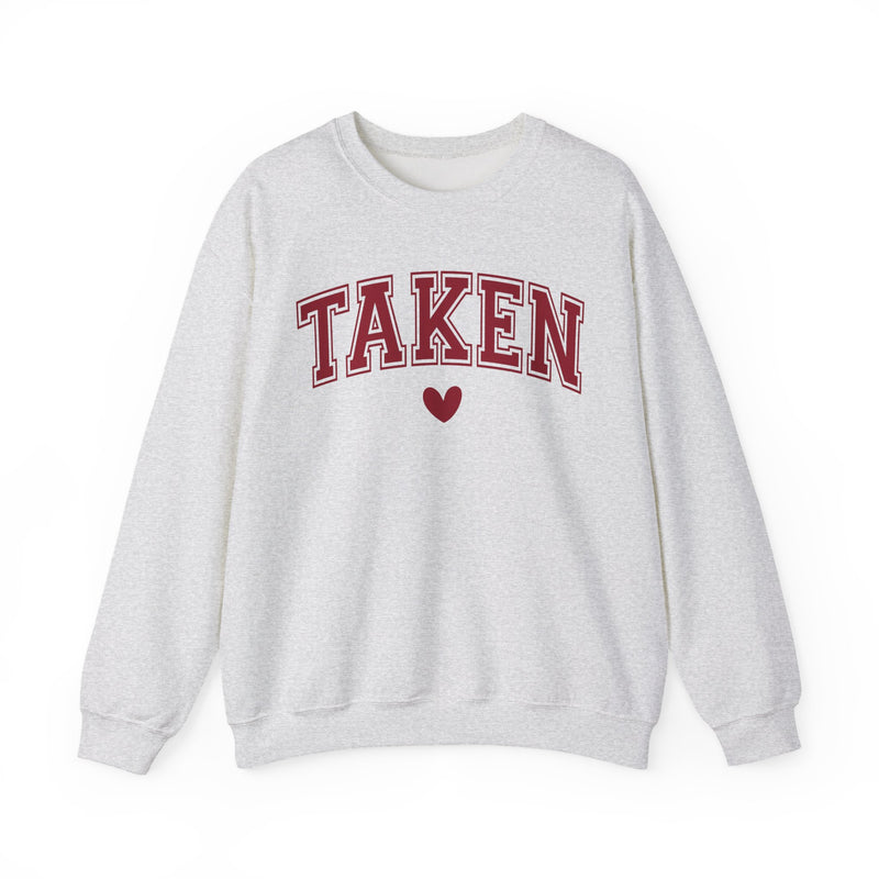 Taken - Varsity – Gildan Heavy Blend | Trendy Women’s Soft Sweatshirt. Direct to Garment. Printed & Shipped in the USA. Unisex Sizes.