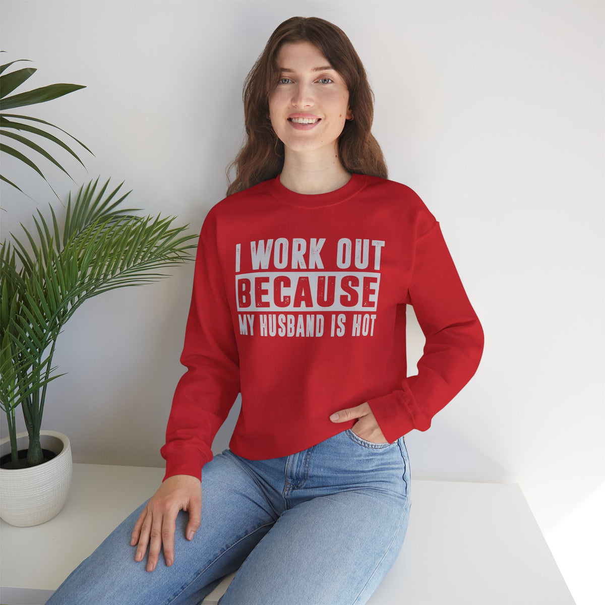 I Work Out Because My Husband Is Hot – Gildan Heavy Blend | Trendy Women’s Soft Sweatshirt. Direct to Garment. Printed & Shipped in the USA. Unisex Sizes.