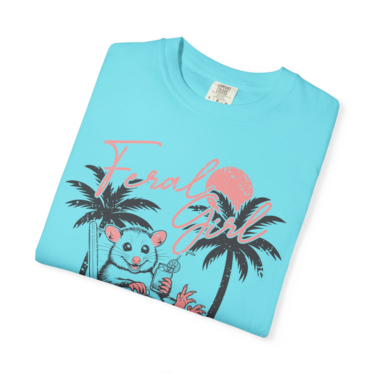 Feral Girl Summer, Possum on a Beach - Comfort Colors | Trendy Women's T-Shirt. Direct to Garment. Printed & Shipped in the USA. Unisex Sizes.