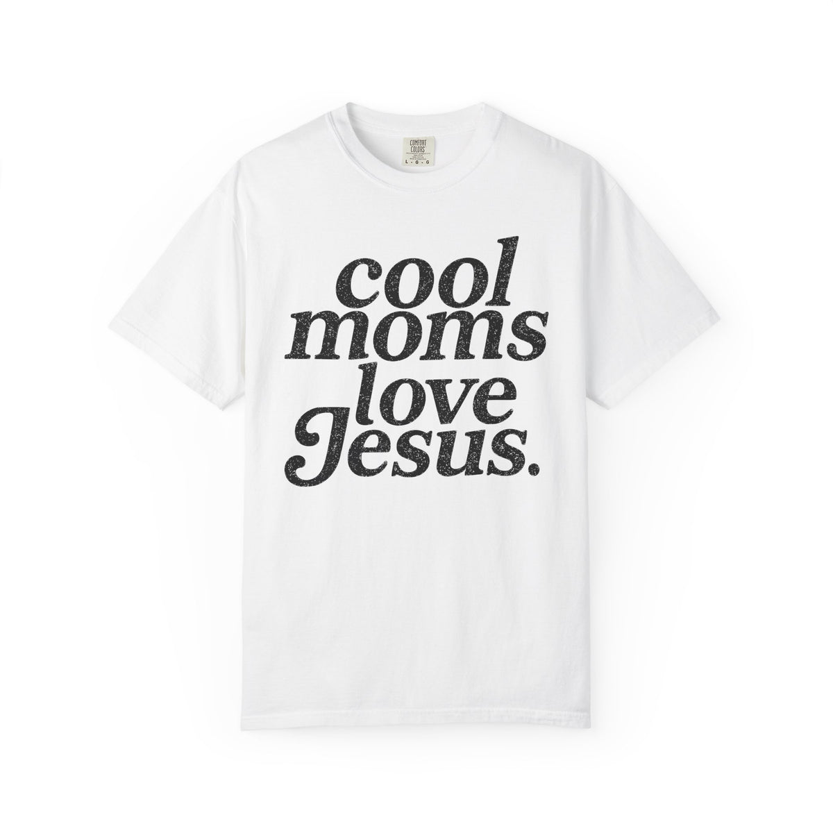 Cool Moms Love Jesus, Vintage - Comfort Colors | Trendy Women's T-Shirt. Direct to Garment. Printed & Shipped in the USA. Unisex Sizes.