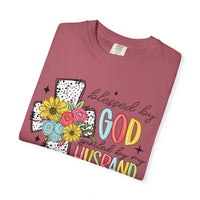 Blessed by God, Spoiled by Husband, Protect by Both - Comfort Colors | Trendy Women's T-Shirt. Direct to Garment. Printed & Shipped in the USA. Unisex Sizes.