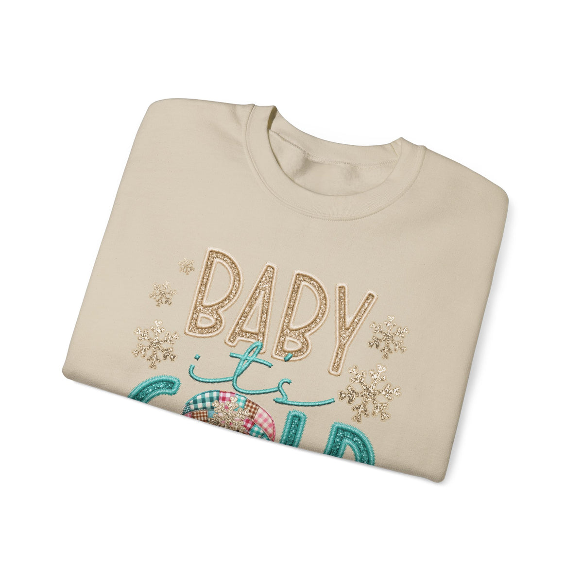 Baby It's Cold Outside Snowman – Gildan Heavy Blend | Trendy Women’s Soft Sweatshirt. Direct to Garment. Printed & Shipped in the USA. Unisex Sizes.