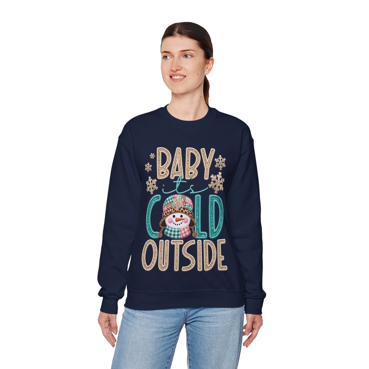 Baby It's Cold Outside Snowman – Gildan Heavy Blend | Trendy Women’s Soft Sweatshirt. Direct to Garment. Printed & Shipped in the USA. Unisex Sizes.