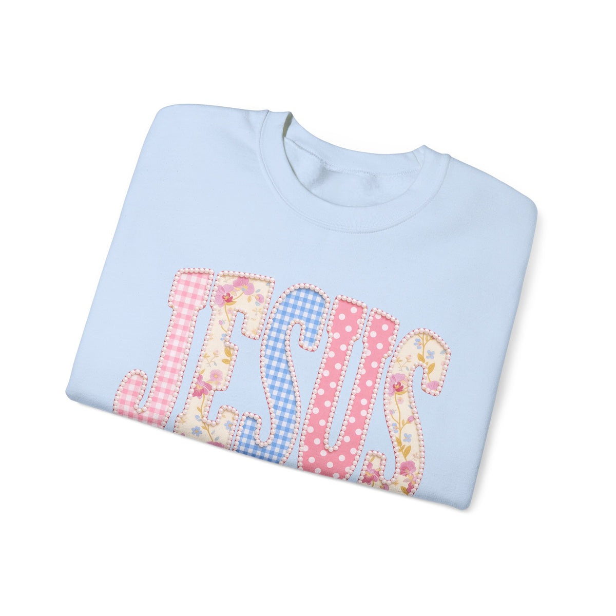 JESUS Pastel Faux Patchwork – Gildan Heavy Blend | Trendy Women’s Soft Sweatshirt. Direct to Garment. Printed & Shipped in the USA. Unisex Sizes.