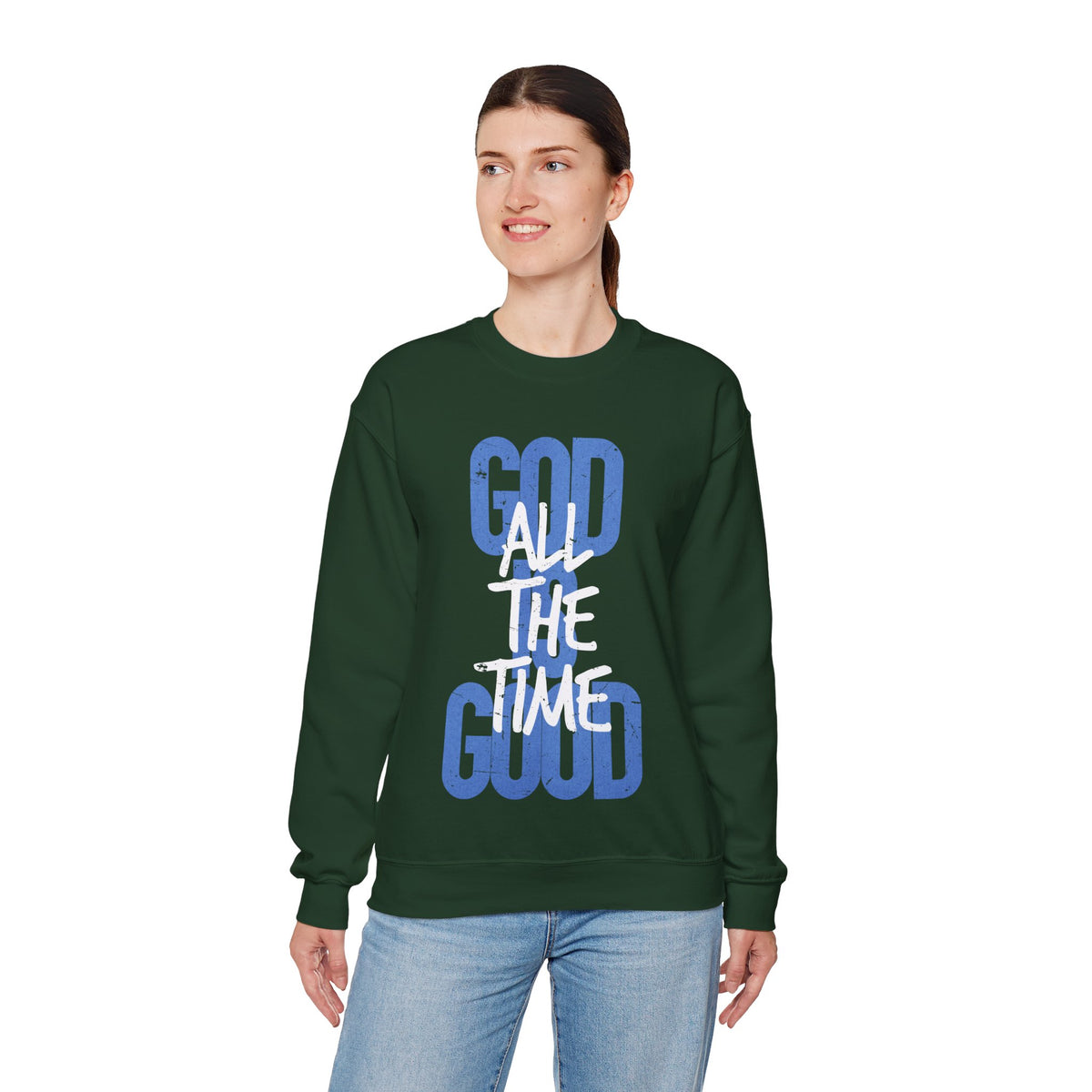 God is Good All The Time – Gildan Heavy Blend | Trendy Women’s and Men's Soft Sweatshirt. Direct to Garment. Printed & Shipped in the USA. Unisex Sizes.