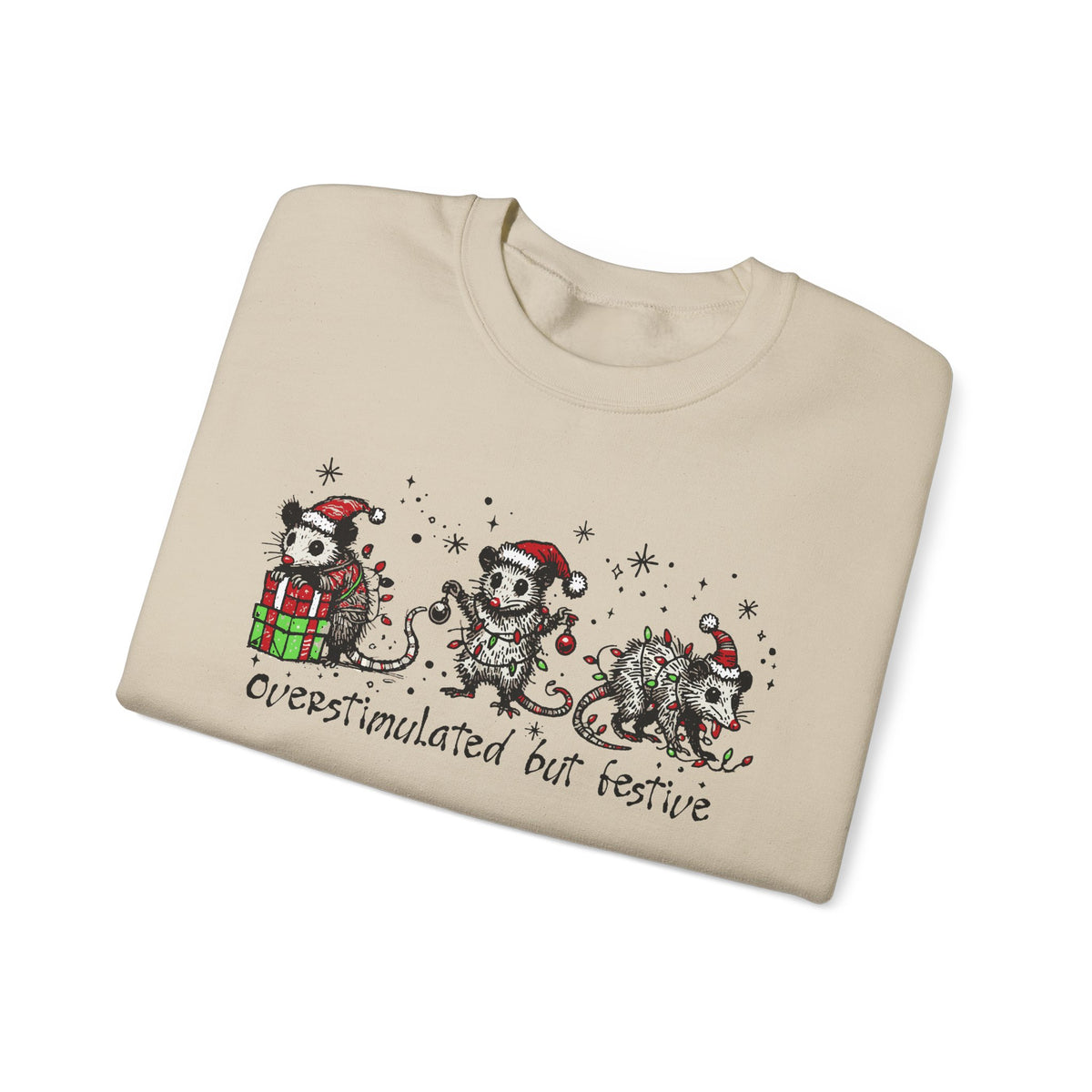 Overstimulated But Festive Christmas Possums – Gildan Heavy Blend | Trendy Women’s and Men's Soft Sweatshirt. Direct to Garment. Printed & Shipped in the USA. Unisex Sizes.