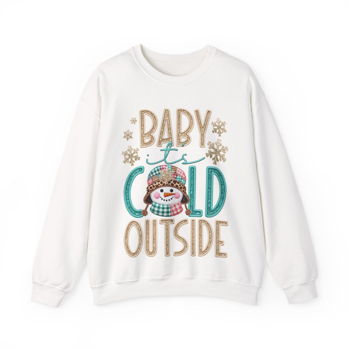 Baby It's Cold Outside Snowman – Gildan Heavy Blend | Trendy Women’s Soft Sweatshirt. Direct to Garment. Printed & Shipped in the USA. Unisex Sizes.