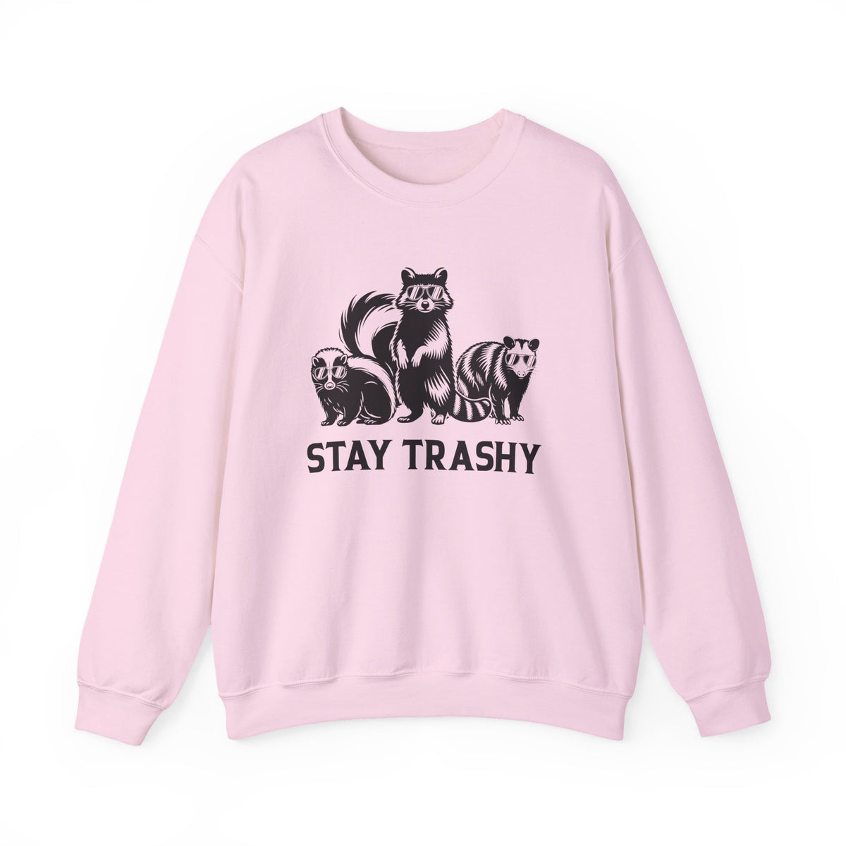 Stay Trashy, Skunk Raccoon Possum – Gildan Heavy Blend | Trendy Women’s and Men's Soft Sweatshirt. Direct to Garment. Printed & Shipped in the USA. Unisex Sizes.