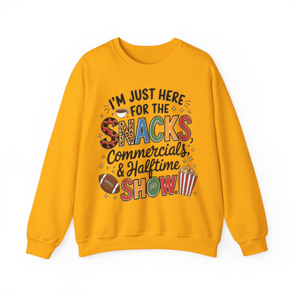 I’m Just Here for the Snacks, Commercials & Halftime Show – Gildan Heavy Blend | Trendy Women’s Soft Sweatshirt. Direct to Garment. Printed & Shipped in the USA. Unisex Sizes.
