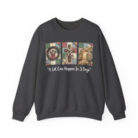 A Lot Can Happen In 3 Days - He is Risen – Gildan Heavy Blend | Trendy Women’s Soft Sweatshirt. Direct to Garment. Printed & Shipped in the USA. Unisex Sizes.