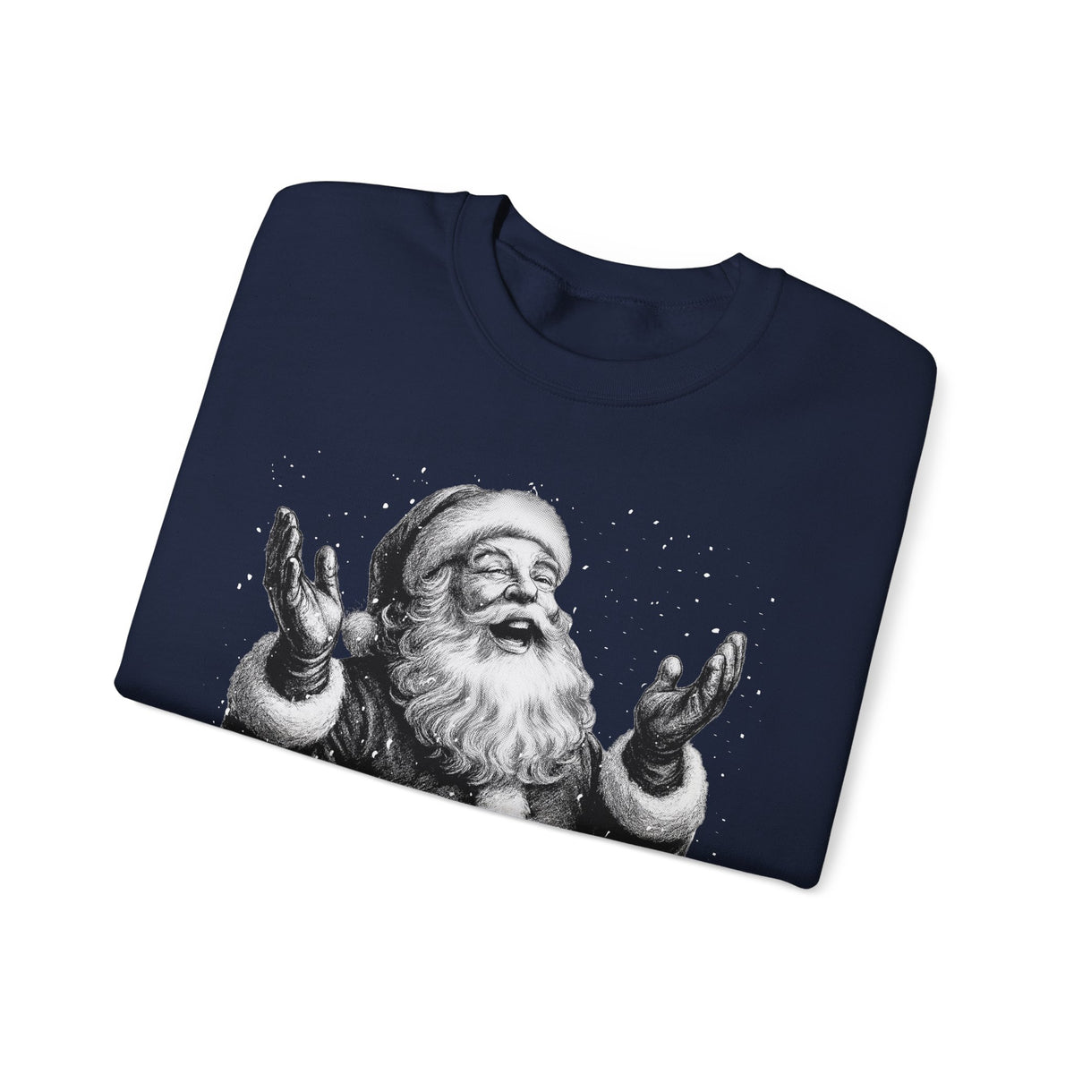 Joyful Santa - Black and White Vintage – Gildan Heavy Blend | Trendy Women’s and Men's Soft Sweatshirt. Direct to Garment. Printed & Shipped in the USA. Unisex Sizes.