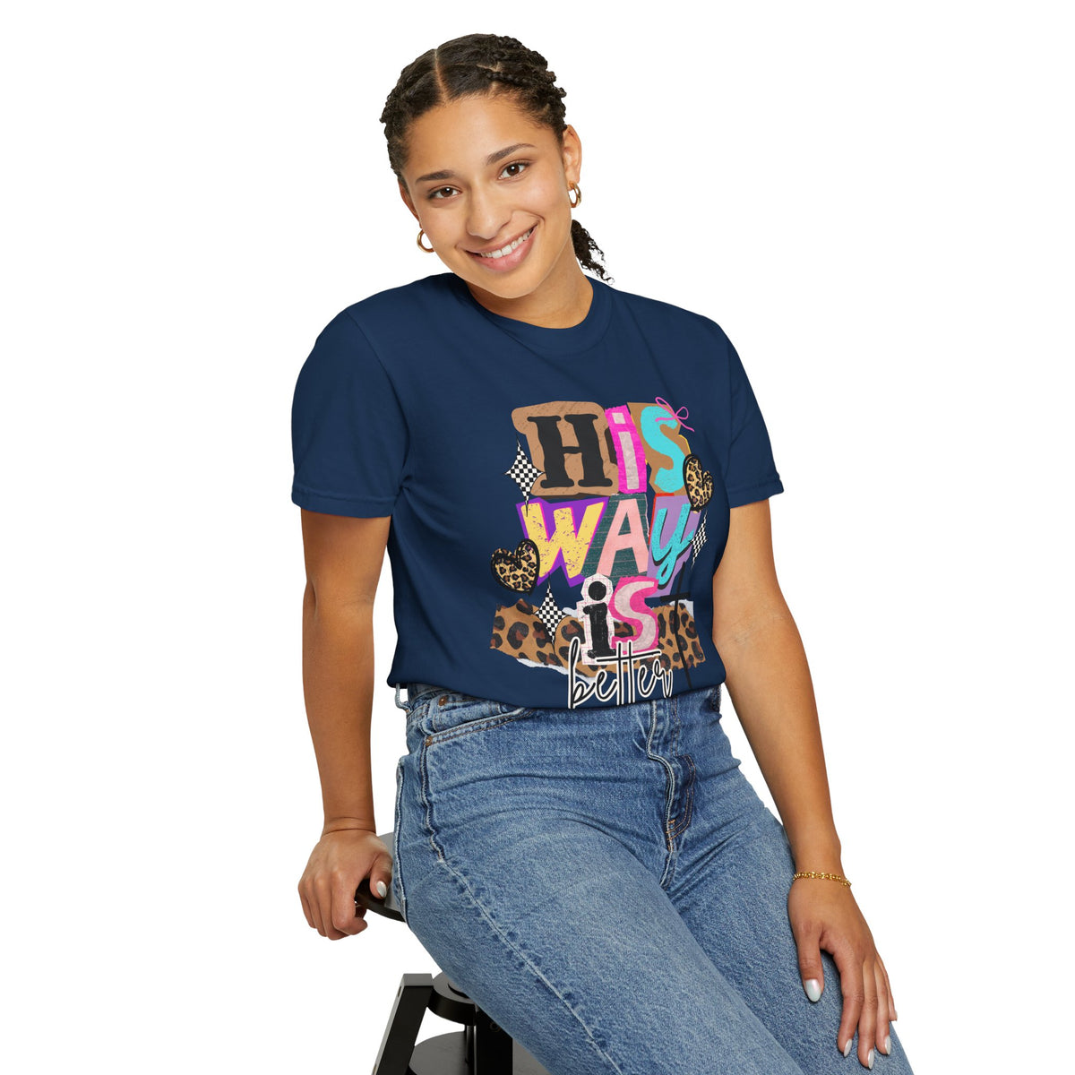 His Way Is Better, Patchwork - Comfort Colors | Trendy Women's T-Shirt. Direct to Garment. Printed & Shipped in the USA. Unisex Sizes.