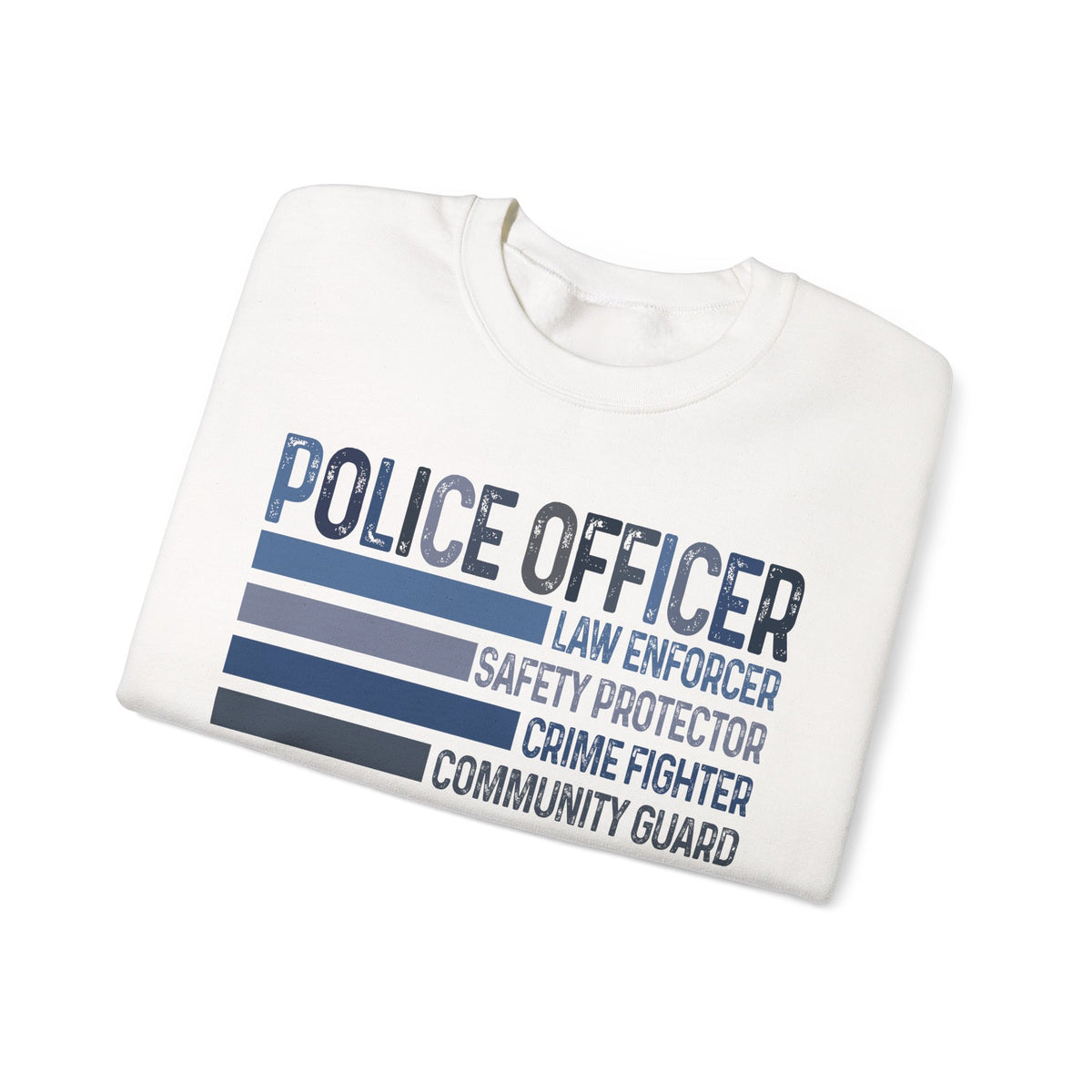 Police Officer - Description – Gildan Heavy Blend | Trendy Men's and Women’s Soft Sweatshirt. Direct to Garment. Printed & Shipped in the USA. Unisex Sizes.