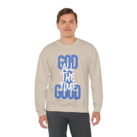 God is Good All The Time – Gildan Heavy Blend | Trendy Women’s and Women's Soft Sweatshirt. Direct to Garment. Printed & Shipped in the USA. Unisex Sizes.