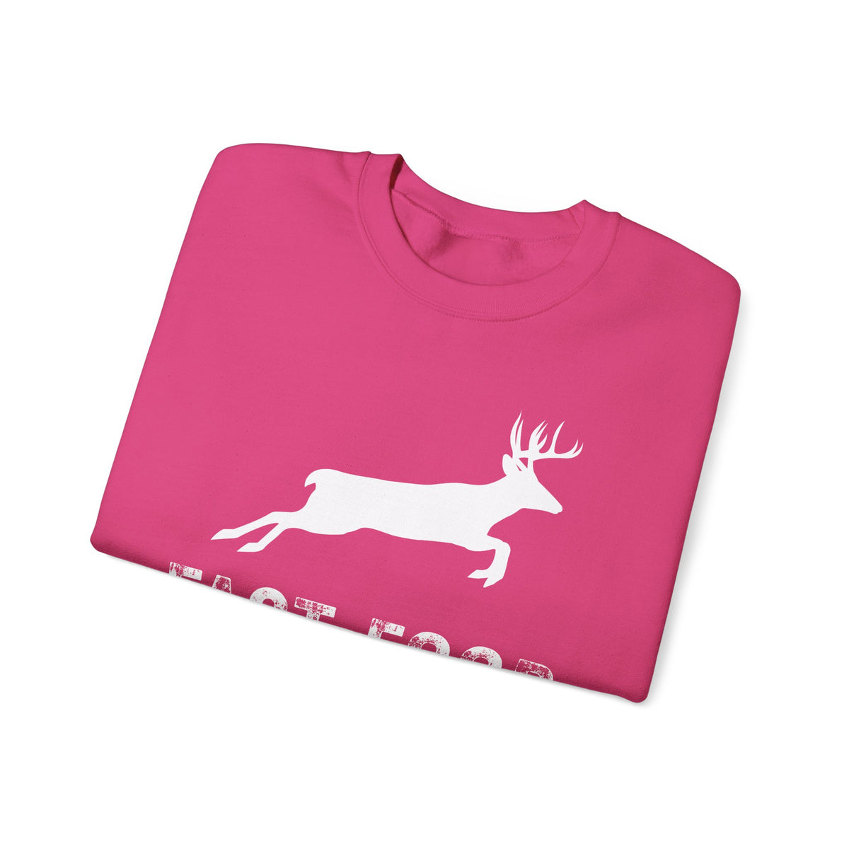 Fast Food Deer Hunting Humor Distressed – Gildan Heavy Blend | Trendy Men's and Women’s Soft Sweatshirt. Direct to Garment. Printed & Shipped in the USA. Unisex Sizes.