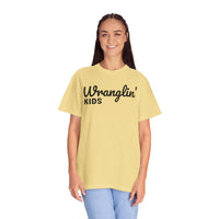 Wranglin' Kids Funny Mom Dad   - Comfort Colors | Trendy Women's and Men's T-Shirt. Direct to Garment. Printed & Shipped in the USA. Unisex Sizes.