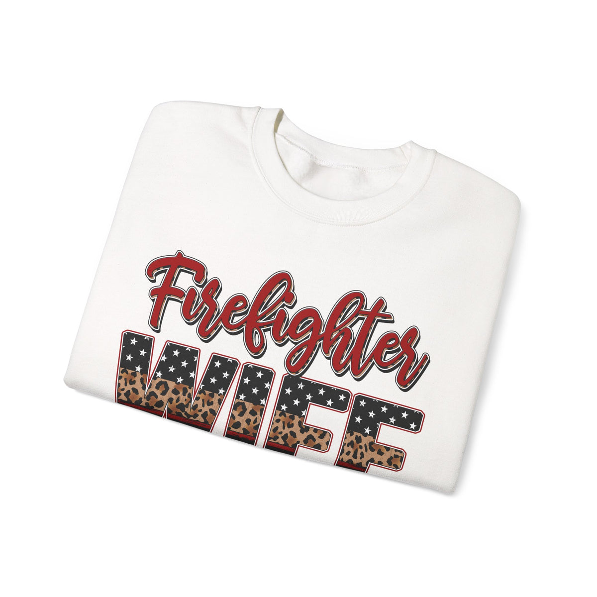 Firefighter Wife Patriotic Flag Lettering for Firefighter Spouse – Gildan Heavy Blend | Trendy Women’s Soft Sweatshirt. Direct to Garment. Printed & Shipped in the USA. Unisex Sizes.