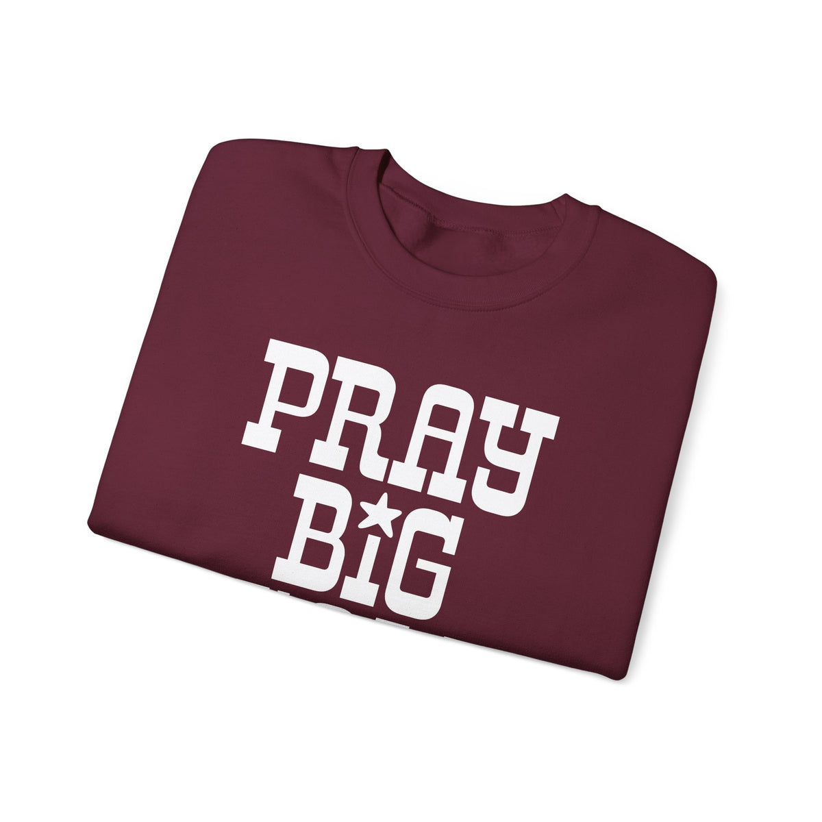 Pray Big Y'all – Gildan Heavy Blend | Trendy Women’s and Men's Soft Sweatshirt. Direct to Garment. Printed & Shipped in the USA. Unisex Sizes.