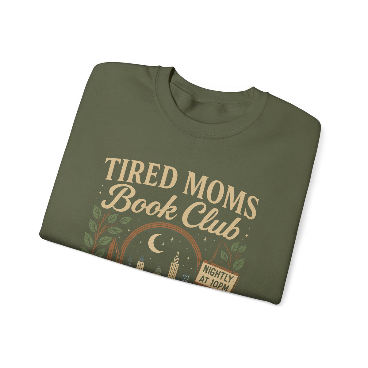 Tired Moms Book Club Running on Coffee and Chapters – Gildan Heavy Blend | Trendy Women’s Soft Sweatshirt. Direct to Garment. Printed & Shipped in the USA. Unisex Sizes.