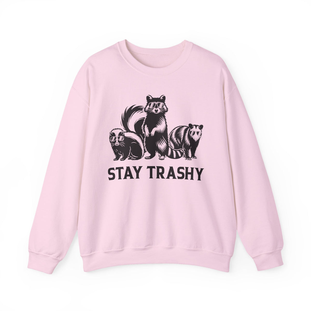 Stay Trashy, Skunk Raccoon Possum – Gildan Heavy Blend | Trendy Women’s and Men's Soft Sweatshirt. Direct to Garment. Printed & Shipped in the USA. Unisex Sizes.