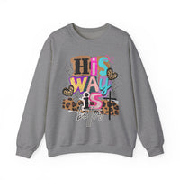 His Way Is Better, Patchwork – Gildan Heavy Blend | Trendy Women’s Soft Sweatshirt. Direct to Garment. Printed & Shipped in the USA. Unisex Sizes.