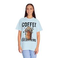 Coffee Changes Everything, Iced Coffee, Coffee Lovers - Comfort Colors | Trendy Women's T-Shirt. Direct to Garment. Printed & Shipped in the USA. Unisex Sizes.