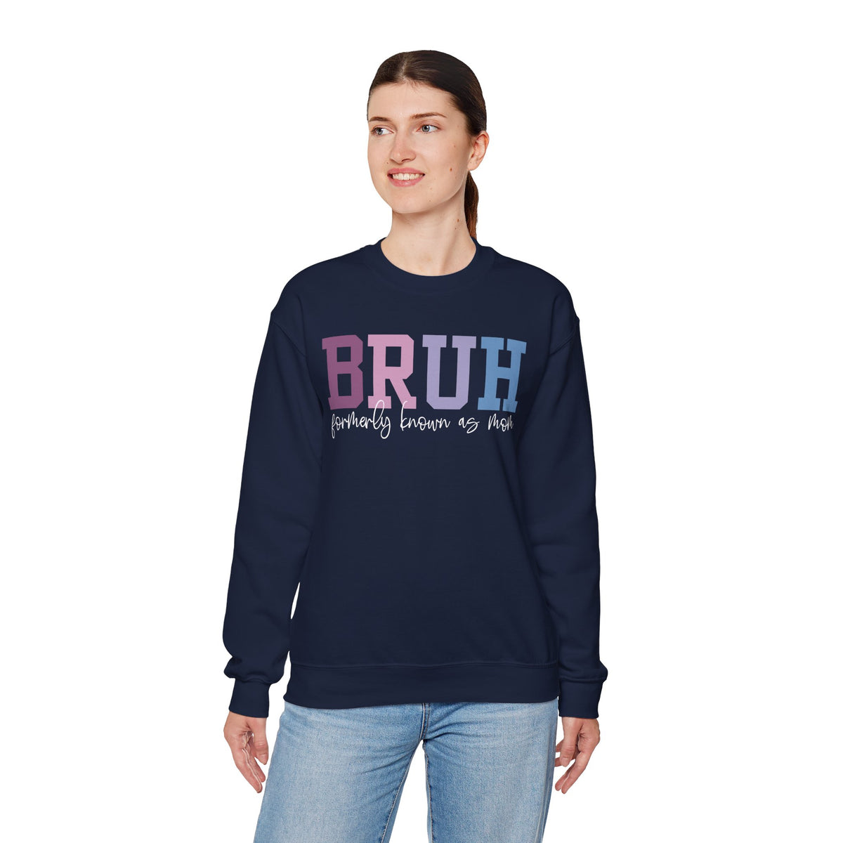 BRUH Formerly Known As Mom – Gildan Heavy Blend | Trendy Women’s Soft Sweatshirt. Direct to Garment. Printed & Shipped in the USA. Unisex Sizes.