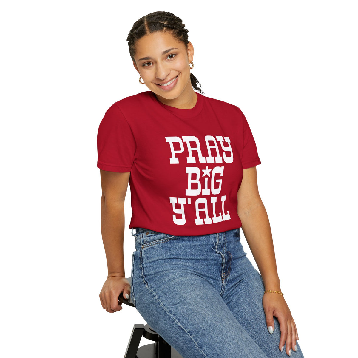 Pray Big Y'all - Comfort Colors | Trendy Women's and Men's T-Shirt. Direct to Garment. Printed & Shipped in the USA. Unisex Sizes.