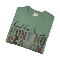 Hello Hunting Season Goodbye Husband Camouflage Wife - Comfort Colors | Trendy Women's T-Shirt. Direct to Garment. Printed & Shipped in the USA. Unisex Sizes.