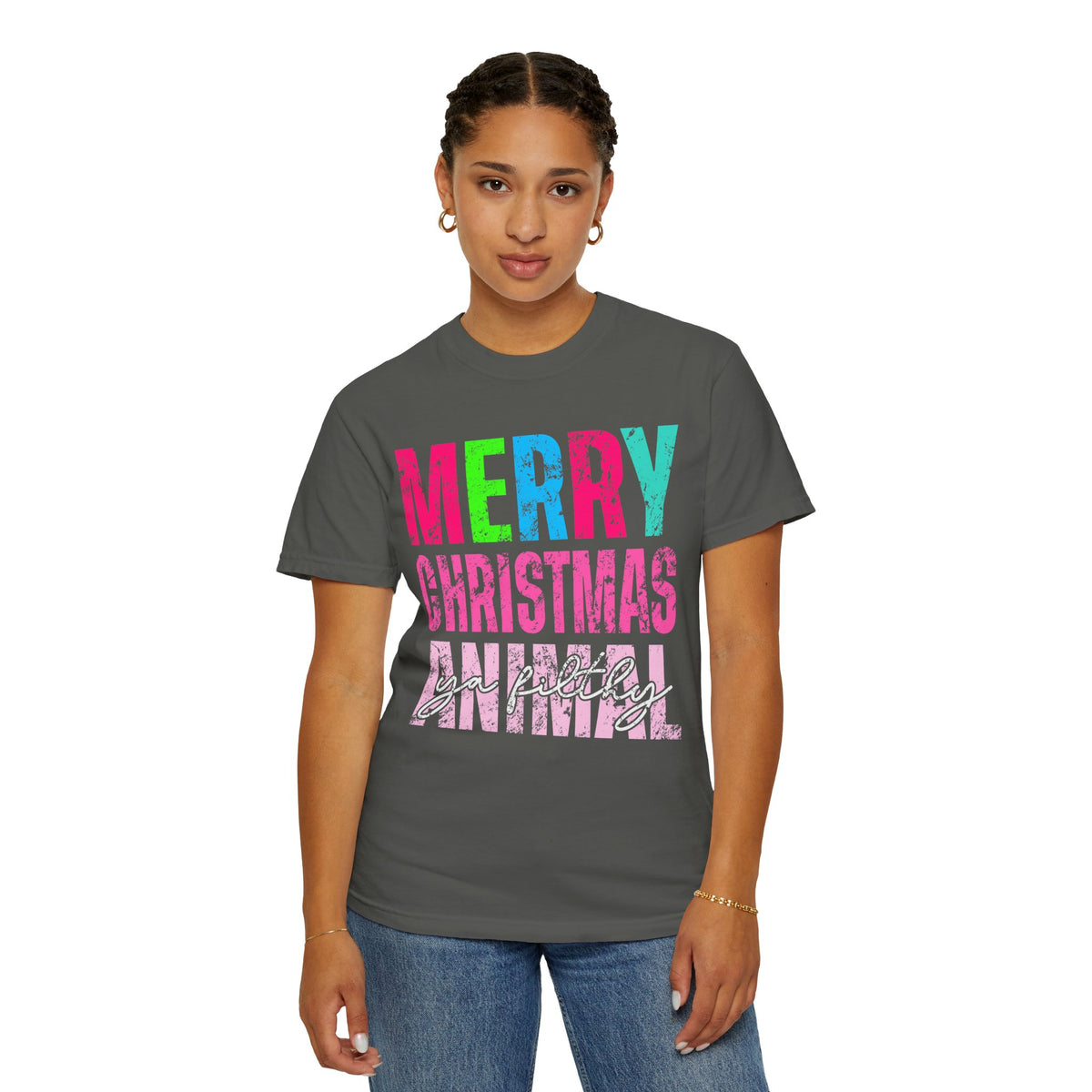 Merry Christmas Ya Filthy Animal - Comfort Colors | Trendy Women's T-Shirt. Direct to Garment. Printed & Shipped in the USA. Unisex Sizes.