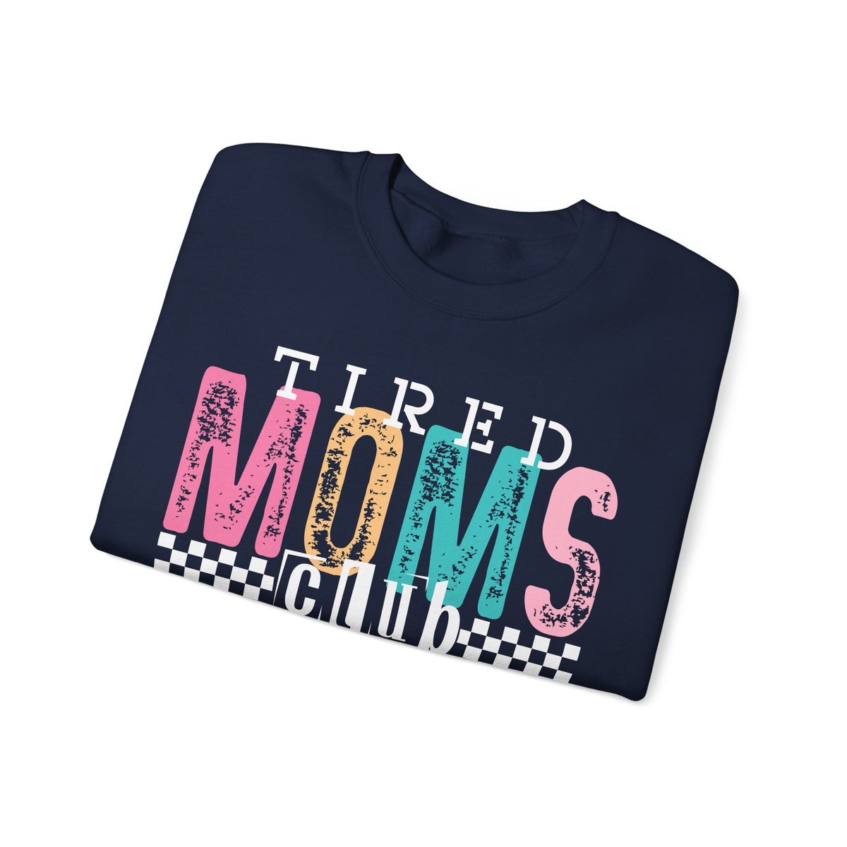Tired Moms Club Pastel – Gildan Heavy Blend | Trendy Women’s Soft Sweatshirt. Direct to Garment. Printed & Shipped in the USA. Unisex Sizes.