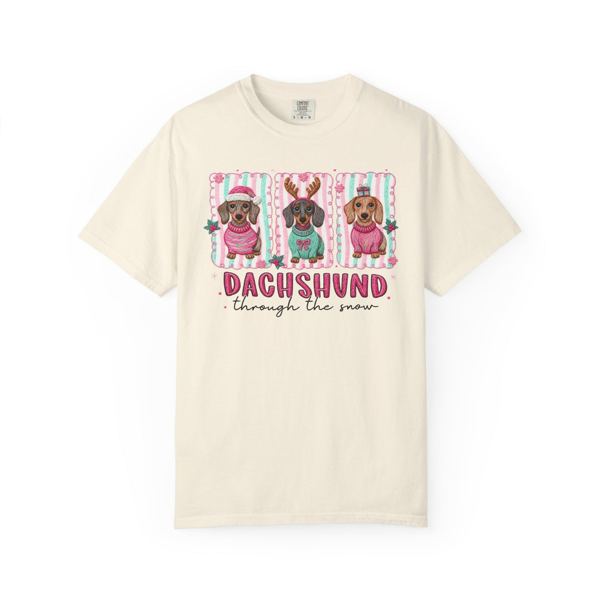 Dachshund Through the Snow - Comfort Colors | Trendy Women's T-Shirt. Direct to Garment. Printed & Shipped in the USA. Unisex Sizes.