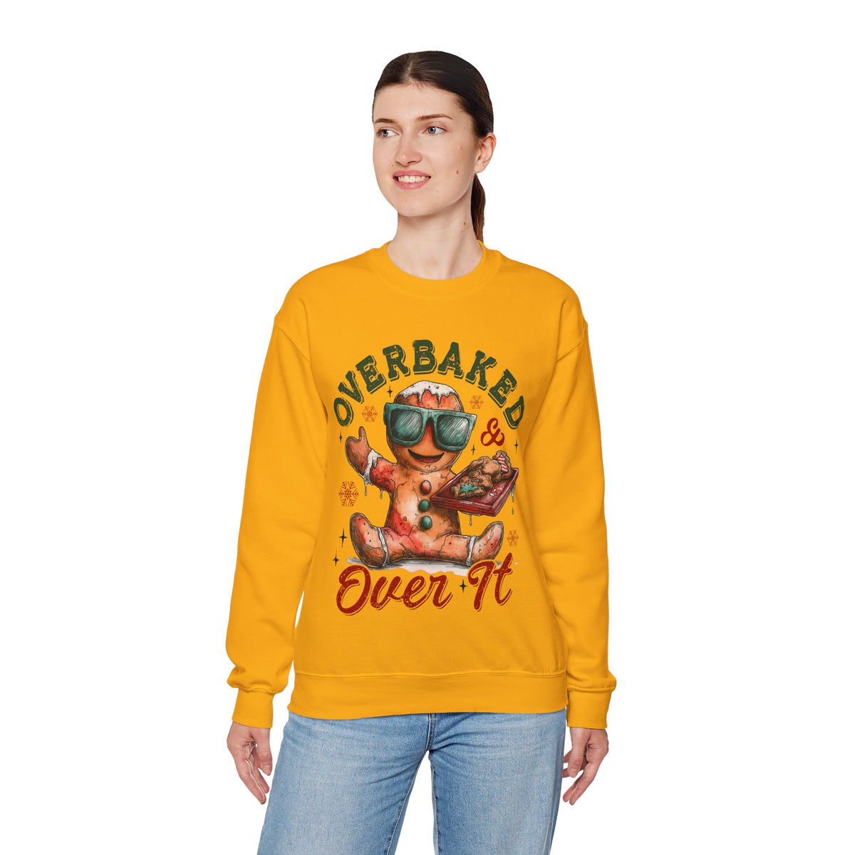 Overbaked & Over It Christmas Gingerbread – Gildan Heavy Blend | Trendy Women’s and Men's Soft Sweatshirt. Direct to Garment. Printed & Shipped in the USA. Unisex Sizes.