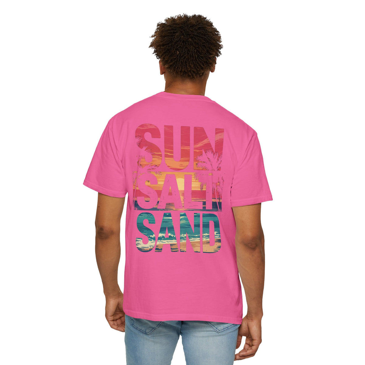 Sun Salt Sand, Beach Sunset - Front & Back Print - Comfort Colors | Trendy Women's and Men's T-Shirt. Direct to Garment. Printed & Shipped in the USA. Unisex Sizes.