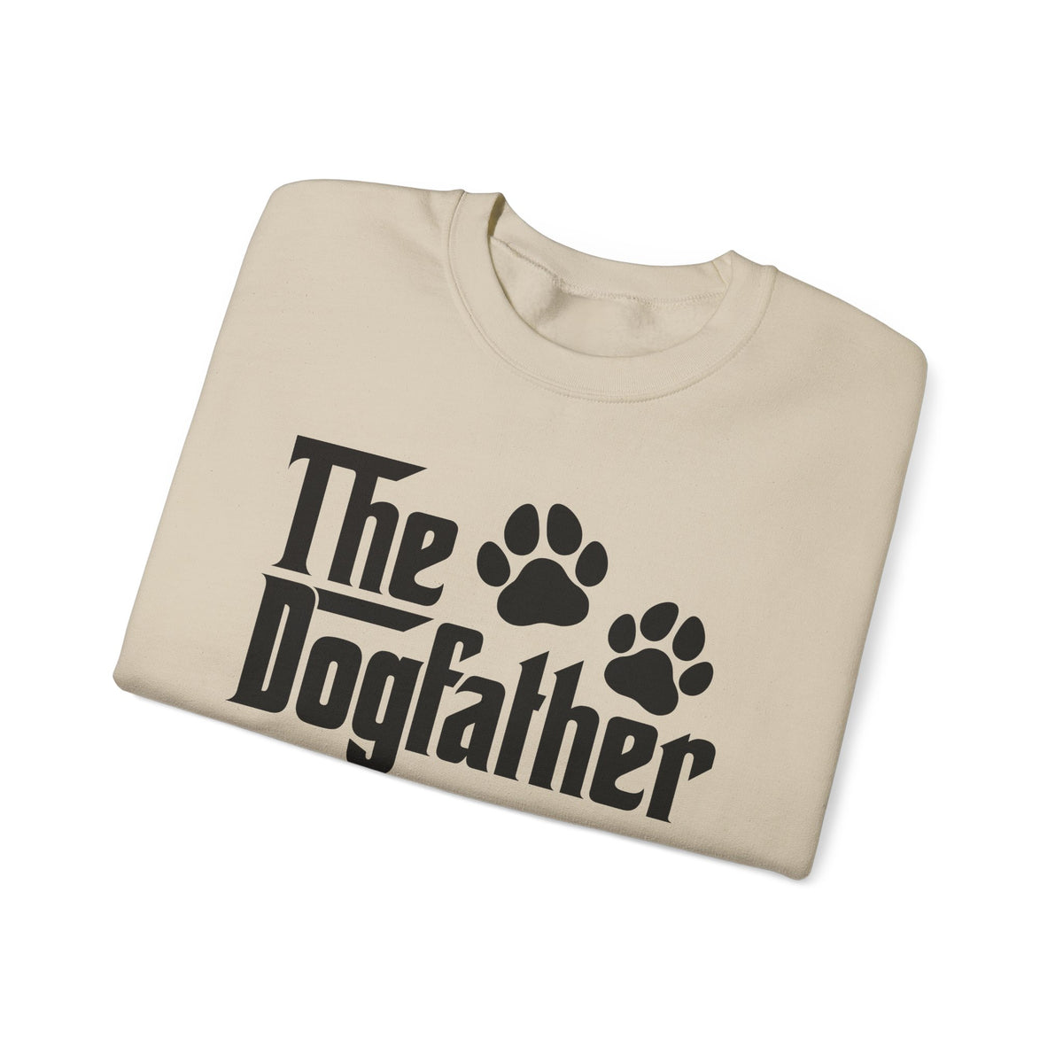 The DogFather – Gildan Heavy Blend | Trendy Men's Soft Sweatshirt. Direct to Garment. Printed & Shipped in the USA. Unisex Sizes.
