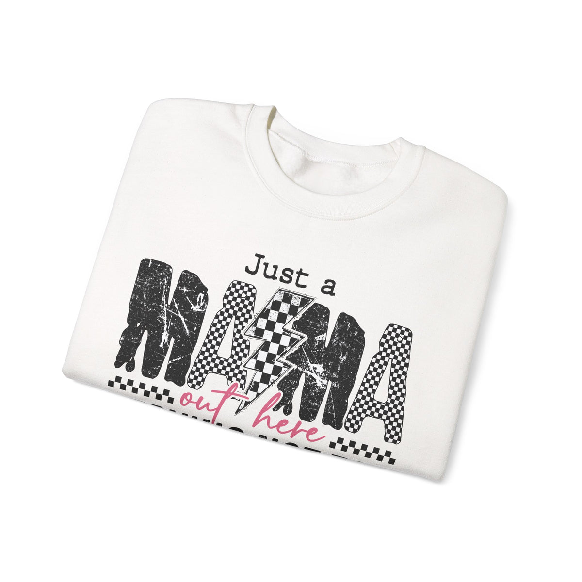 Just a Mama Out Here Trying Not To Raise Assholes – Gildan Heavy Blend | Trendy Women’s Soft Sweatshirt. Direct to Garment. Printed & Shipped in the USA. Unisex Sizes.