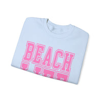 Beach Life – Gildan Heavy Blend | Trendy Men's & Women’s Soft Sweatshirt. Direct to Garment. Printed & Shipped in the USA. Unisex Sizes.