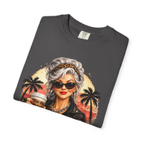 Too Old To Care, Fashionista Grandma - Comfort Colors | Trendy Women's T-Shirt. Direct to Garment. Printed & Shipped in the USA. Unisex Sizes.