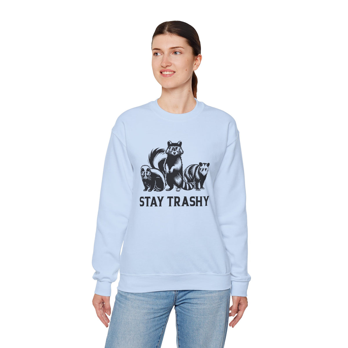 Stay Trashy, Skunk Raccoon Possum – Gildan Heavy Blend | Trendy Women’s and Men's Soft Sweatshirt. Direct to Garment. Printed & Shipped in the USA. Unisex Sizes.